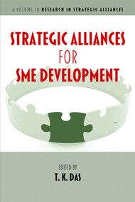 Strategic Alliances for SME Development by T. K. Das, 9781681231792
