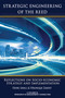 Strategic Engineering of the Reed (Reflections on Socio-Economic Strategy and Implementation) by Henri Savall, Véronique Zardet, 9781681239514