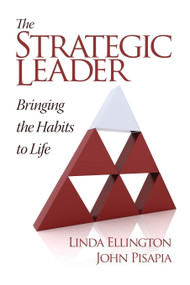 The Strategic Leader (Bringing the Habits to Life) - 9781623963408 by Linda Ellington, John Pisapia, 9781623963408