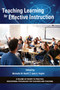 Teaching Learning for Effective Instruction by Michelle M. Buehl, Jane S. Vogler, 9781648029776