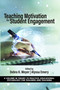 Teaching Motivation for Student Engagement by Debra K. Meyer, Alyssa Emery, 9781648023668