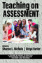 Teaching on Assessment by Sharon L. Nichols, Divya Varier, 9781648024276