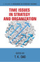 Time Issues in Strategy and Organization by T. K. Das, 9781641138598