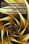 Topics in Mathematics For Elementary Teachers (A Technology-Enhanced Experiential Approach) by Sergei Abramovich, 9798887305141