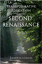 Transformative Education for the Second Renaissance by John P.W. Hudson, 9781641136532