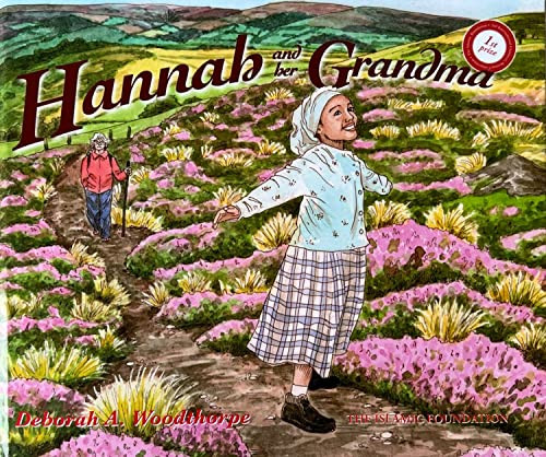 Hannah and her Grandma by Deborah A. Woodthorpe, 9780860374404