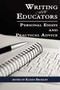 Writing for Educators (Personal Essays and Practical Advice) by Karen Bromley, 9781607521037