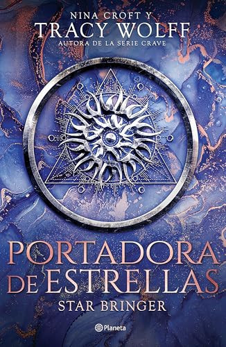 Portadora de estrellas / Star Bringer (Spanish Edition) by Tracy Wolff, Elizabeth Turner Stokes, Roberto Martínez González, 9786073924719