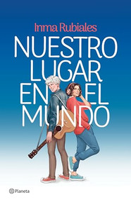 Nuestro lugar en el mundo (Novela) / Our Place in the World (A Novel) (Spanish Edition) by Inma Rubiales, Shutterstock, 9786073926478