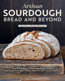 Artisan Sourdough: Bread and Beyond - 9781497105874 by Sonja Bauer, 9781497105874