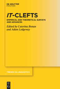 It-Clefts (Empirical and Theoretical Surveys and Advances) by Caterina Bonan, Adam Ledgeway, 9783112213810