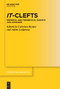It-Clefts (Empirical and Theoretical Surveys and Advances) by Caterina Bonan, Adam Ledgeway, 9783112213810