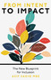 From Intent to Impact (The New Blueprint for Inclusion) by Asif Sadiq, 9781804550205