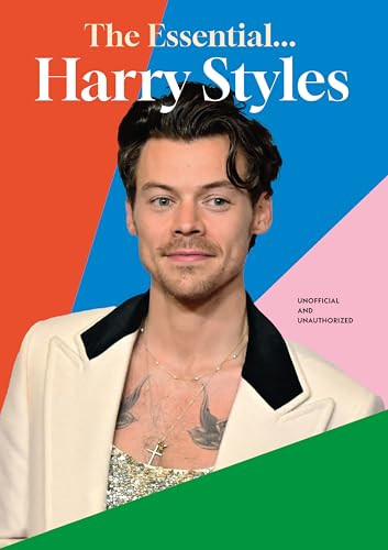 The Essential... Harry Styles by Annie Zaleski, 9781786751980