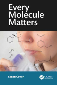 Every Molecule Matters - 9781041110620 by Simon Cotton, 9781041110620