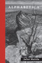 Alphabetica by Juliet Mattila, 9781586541293
