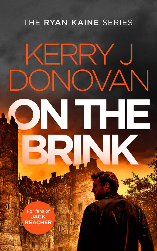 On The Brink (Book 11 in the Ryan Kaine series) - 9781036701734 by Kerry J. Donovan, 9781036701734