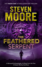 The Feathered Serpent - 9781036706821 by Steven Moore, 9781036706821