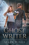 Ghost Writer by Steve Higgs, 9781036708702