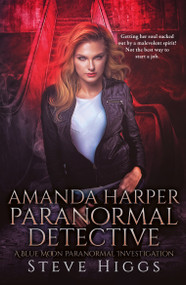 Amanda Harper Paranormal Detective by Steve Higgs, 9781036708535