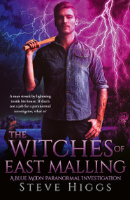 The Witches of East Malling by Steve Higgs, 9781036708573