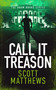 Call It Treason (An Adam Drake novel) by Scott Matthews, 9781036701215