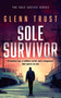 Sole Survivor (A gripping crime thriller) - 9781036704346 by Glenn S. Trust, 9781036704346