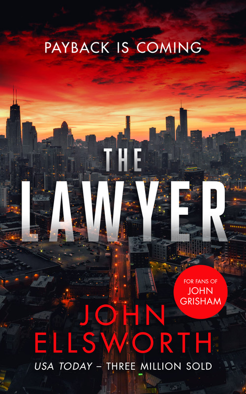 The Lawyer (A Legal Thriller) by John Ellsworth, 9781036704537