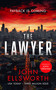The Lawyer (A Legal Thriller) by John Ellsworth, 9781036704537