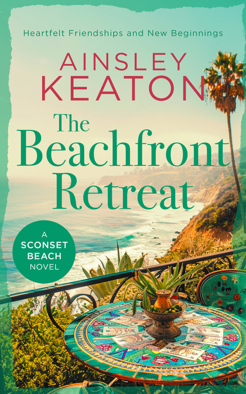 The Beachfront Retreat (A Sconset Beach novel) by Ainsley Keaton, 9781036703783