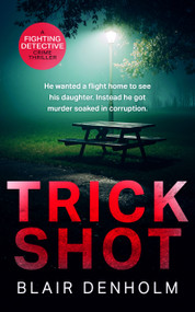 Trick Shot by Blair Denholm, 9781036708252