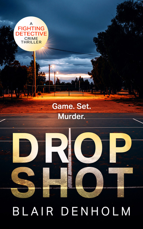 Drop Shot by Blair Denholm, 9781036708276