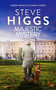 Majestic Mystery: An Albert and Rex Short Story by Steve Higgs, 9781036709723