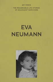 My Voice: Eva Neumann (Living for my family) by The Fed, 9781526192349