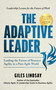 The Adaptive Leader (Leading the Future of Business Agility in a Post-Agile World) - 9781788608688 by Giles Lindsay, 9781788608688