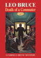 Death of a Commuter (A Carolus Deene Mystery) by Leo Bruce, 9780897333269