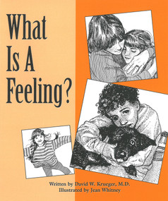 What Is a Feeling? by David W. Krueger, Jean Whitney, 9780943990750
