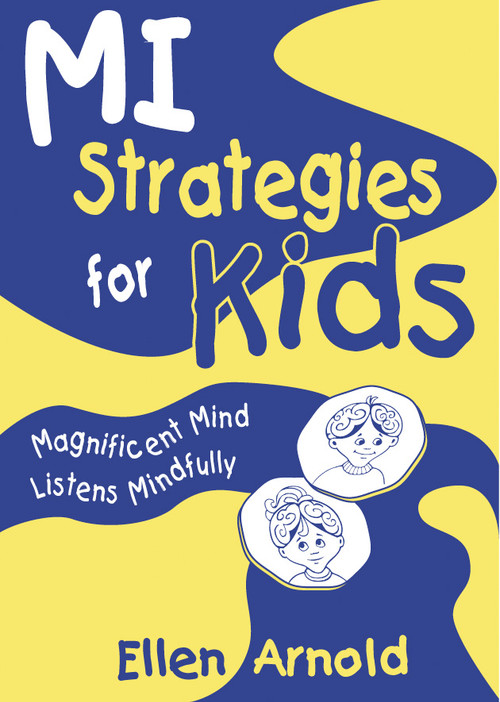 Magnificent Mind Listens Mindfully by Ellen Arnold, 9781569761120