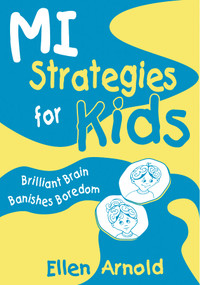 Brilliant Brain Banishes Boredom by Ellen Arnold, 9781569761151
