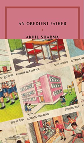 An Obedient Father by Akhil Sharma, 9781946022387