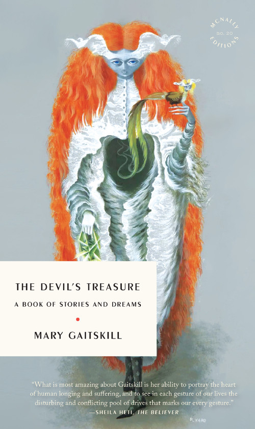 The Devil's Treasure (A Book of Stories and Dreams) by Mary Gaitskill, 9781946022820