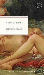 A Green Equinox by Elizabeth Mavor, 9781946022684