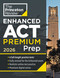 Princeton Review Enhanced ACT Premium Prep, 2026 (6 Practice Tests + Content Review + Strategies) by The Princeton Review, 9798217223794
