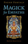 Pagan Portals - Magick for Empaths by Raven Digitalis, 9781803418414