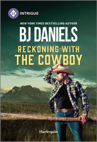 Reckoning with the Cowboy - 9781335690241 by B.J. Daniels, 9781335690241