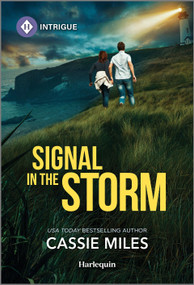 Signal in the Storm - 9781335690296 by Cassie Miles, 9781335690296