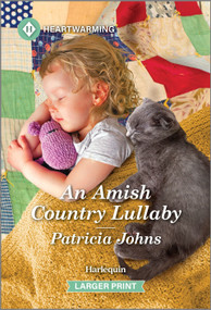 An Amish Country Lullaby (A Clean and Uplifting Romance) by Patricia Johns, 9781335460349