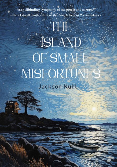 The Island of Small Misfortunes by Jackson Kuhl, 9781646035380