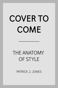The Anatomy of Style (Figure Drawing Techniques) by Patrick J.  Jones, Kiri Østergaard Leonard, 9781912740246