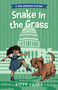 Snake in the Grass by Kitty Felde, 9798989493425